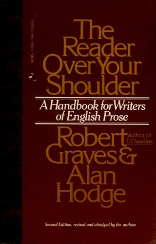 The Reader Over Your Shoulder A Handbook for Writers of English Prose