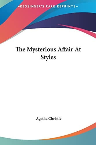 The Mysterious Affair At Styles