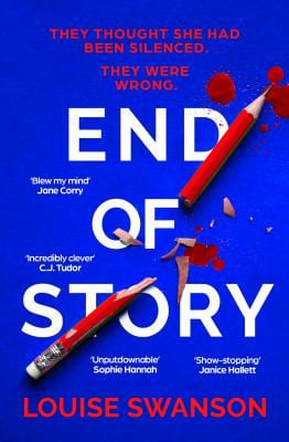 End of Story The Most Original Thriller You'll Read This Year with a Twist You Won't See Coming