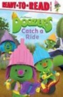 Cover of Doozers Catch a Ride