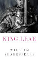 King Lear : A Tragedy by William Shakespeare