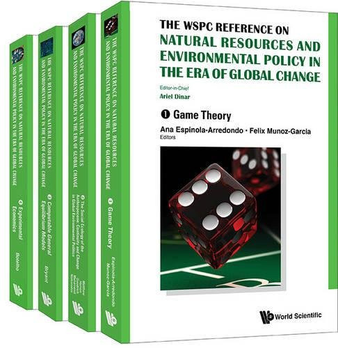 The WSPC Reference on Natural Resources and Environmental Policy in the Era of Global Change