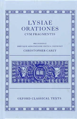 Lysiae Orationes Cum Fragmentis - Lysias