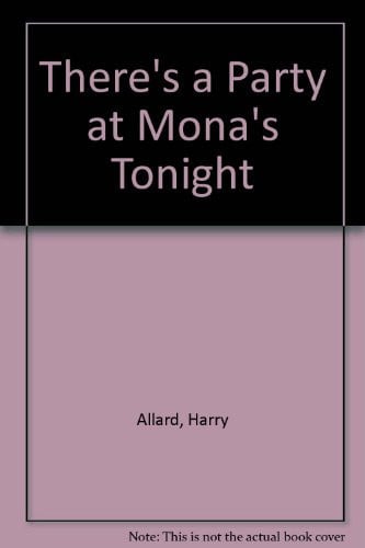 Cover of There's a Party at Mona's Tonight