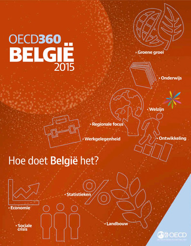 OECD360: België 2015 Hoe doet België het? Hoe doet België het? - OECD