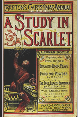 A Study in Scarlet - Illustrated Edition