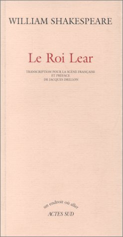 Roi lear (Un endroit où aller) (French Edition)