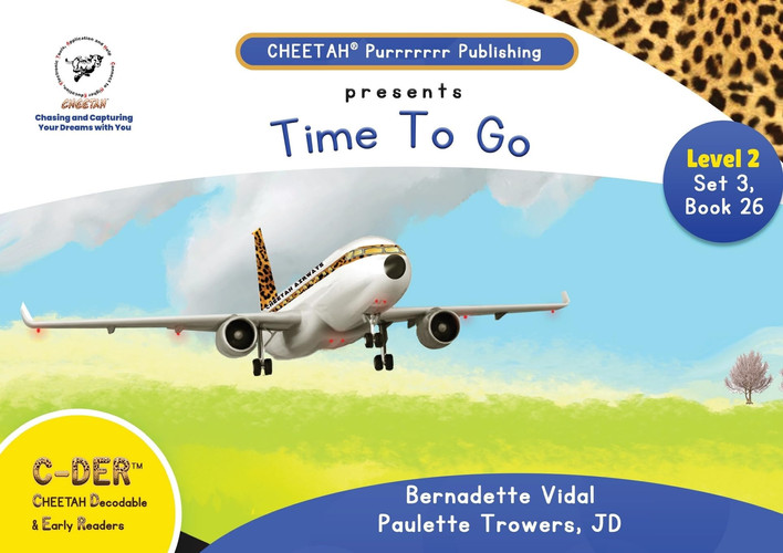 C-DER(Cheetah Decodable & Early Readers)Set 3, Book 26, Time to Go