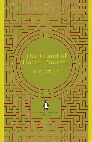 The Island of Doctor Moreau (The Penguin English Library)