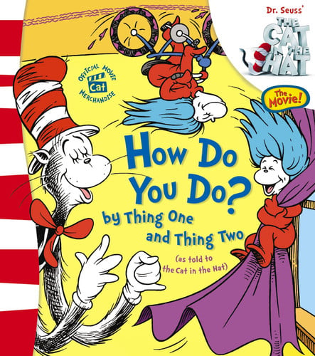 How Do You Do? by Thing One and Thing Two Lift and Look Flap Book