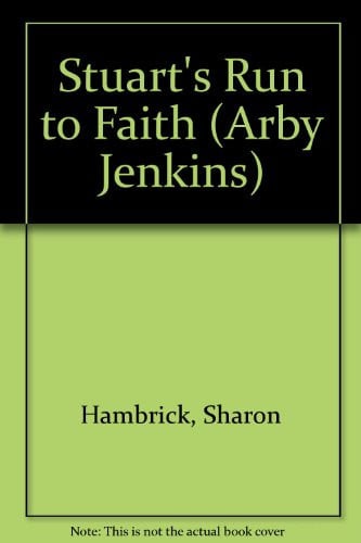 Cover of Stuart's Run to Faith (Arby Jenkins)