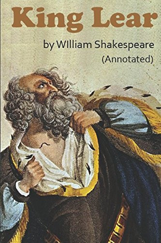 King Lear: (Annotated)