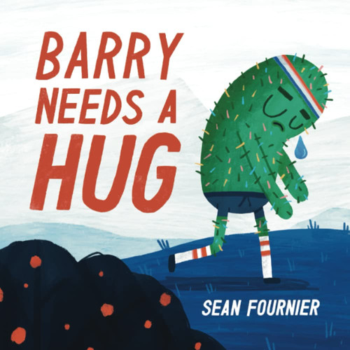 Cover of Barry Needs a Hug