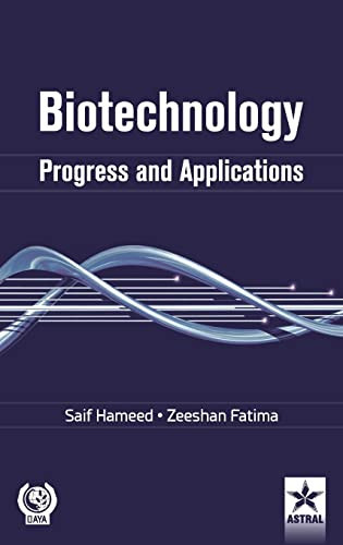 Biotechnology Progress and Applications