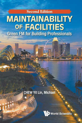 Maintainability of Facilities Green FM for Building Professionals
