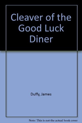 Cover of Cleaver of the Good Luck Diner