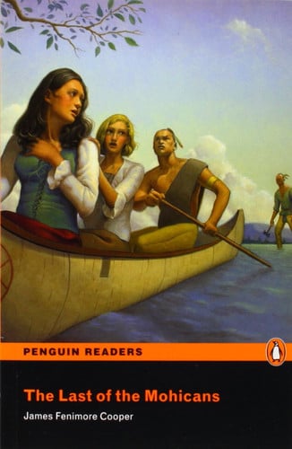 Level 2: The Last of the Mohicans (Pearson English Graded Readers)