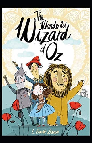 The Wonderful Wizard of Oz Illustrated