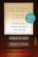 Inside Job Workbook Doing the Work Within the Work