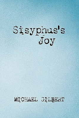 Sisyphus's Joy