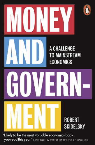 Money and Government A Challenge to Mainstream Economics