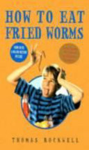 How to Eat Fried Worms