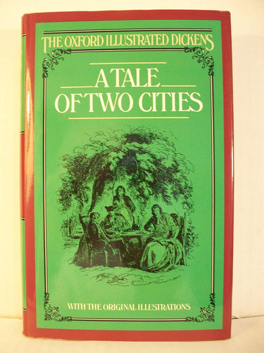 A Tale of Two Cities (Oxford Illustrated Dickens)