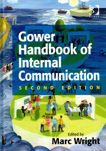 Gower Handbook of Internal Communication