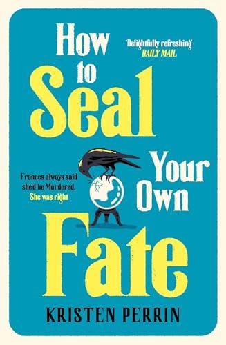 How To Seal Your Own Fate