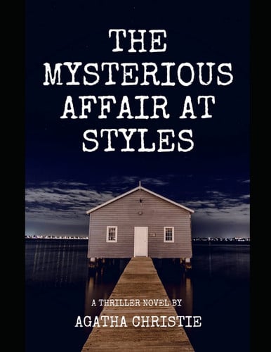 The Mysterious Affair at Styles