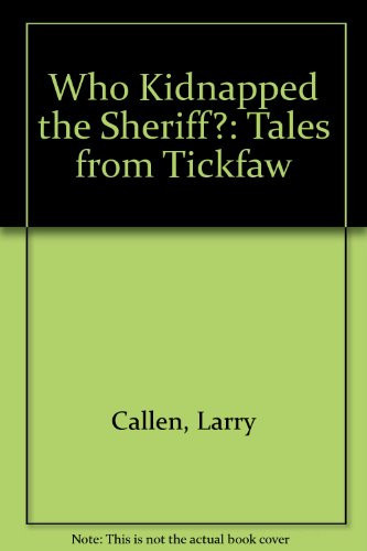 Cover of Who Kidnapped the Sheriff?