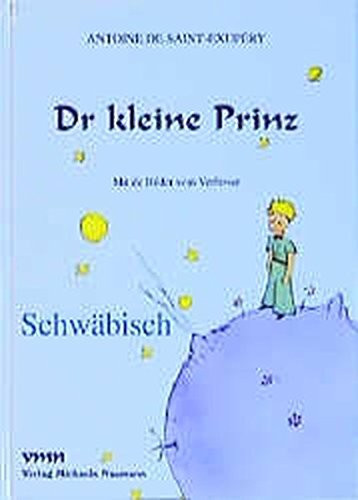 Dr Kleine Prinz Little Prince Swabian