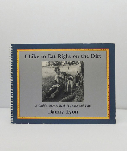 Cover of I Like to Eat Right on the Dirt