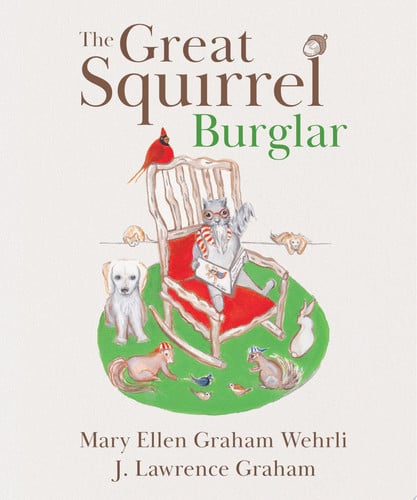 Cover of Great Squirrel Burglar