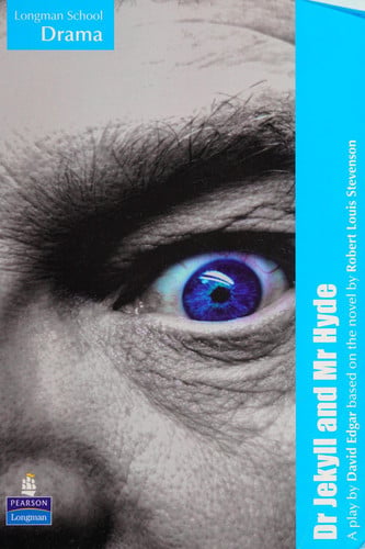 Longman School Drama: Dr Jekyll and Mr Hyde playscript