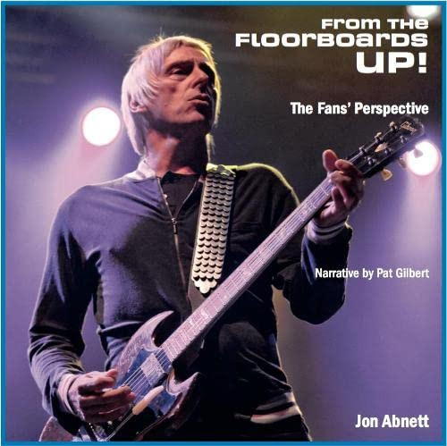 From the Floorboards Up! A Unique Fans' Perspective Photographic Book Following the Icon That Is