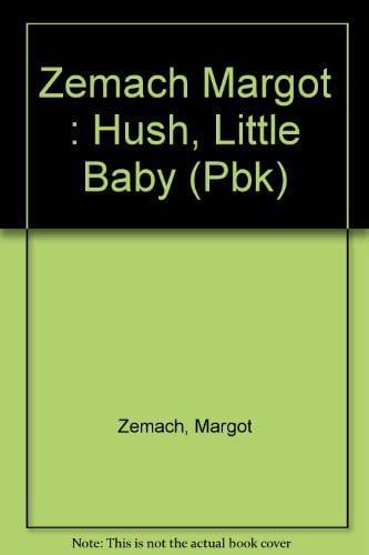 Cover of Hush, Little Baby