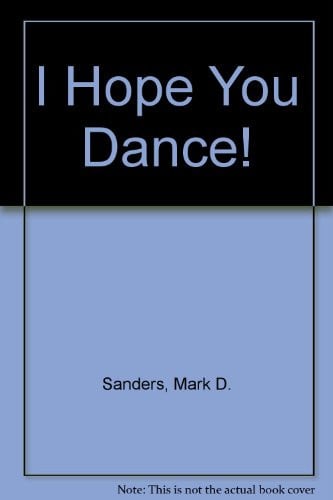 Cover of I Hope You Dance!
