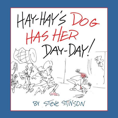 Cover of Hay-Hay's Dog Has Her Day-Day