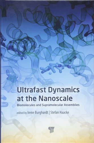 Ultrafast Dynamics at the Nanoscale Biomolecules and Supramolecular Assemblies
