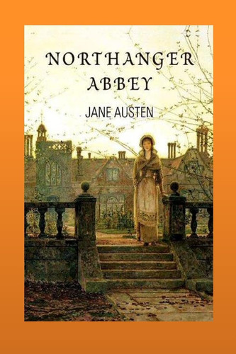Northanger Abbey