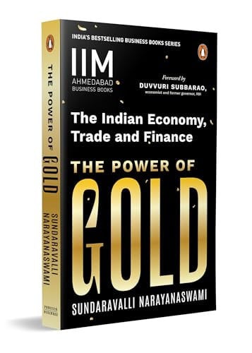 The Power of Gold The Indian Economy, Trade and Finance