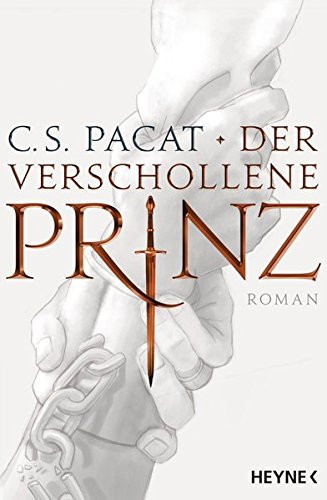 Der verschollene Prinz Roman ; mit Bonusgeschichte: "Erasmus' Geschichte"