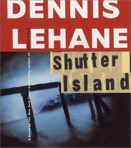 Shutter Island CD: A Novel