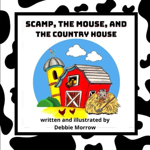 Cover of Scamp, the Mouse, and the Country House