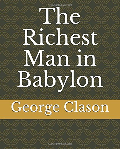 The Richest Man in Babylon