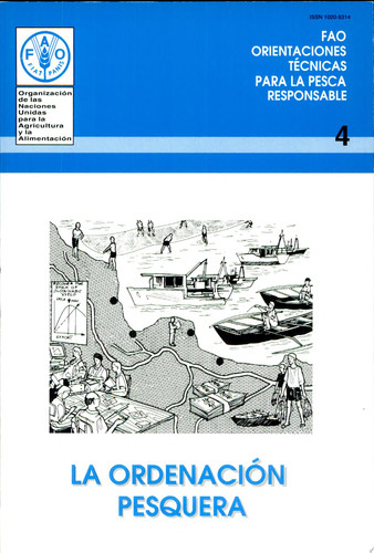 La Ordenación Pesquera (FAO Orientaciones Técnicas para la Pesca Responsable) (Spanish Edition) - Food and Agriculture Organization of the United Nations