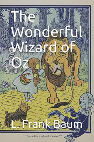 The Wonderful Wizard of Oz