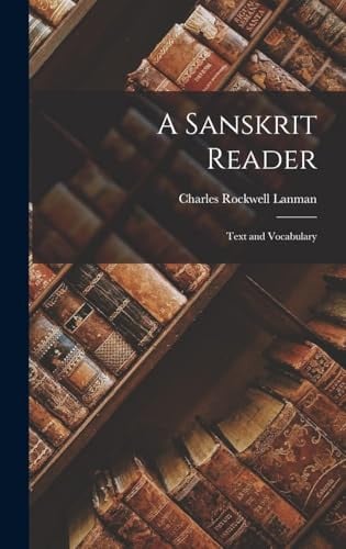 A Sanskrit Reader Text and Vocabulary