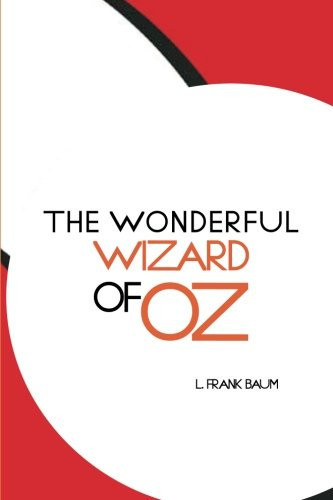 The Wonderful Wizard of Oz
